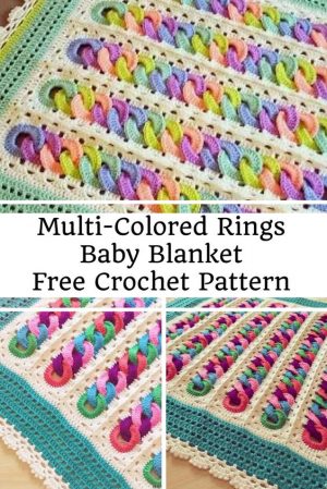 Multi-Colored Rings Baby Blanket - Free Crochet Pattern | New Craft Works